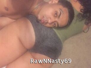 RawNNasty69