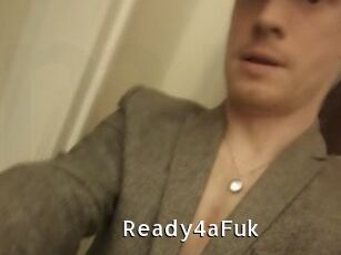 Ready4aFuk