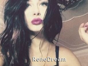 ReneDream
