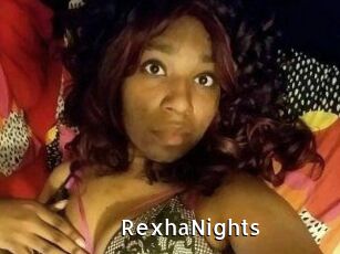 RexhaNights