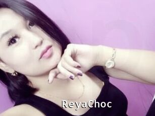 ReyaChoc