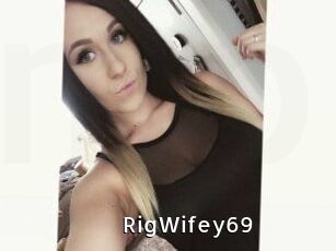 RigWifey69
