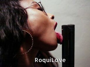 RoquiLove