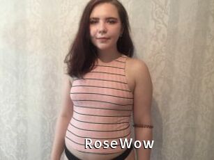 RoseWow
