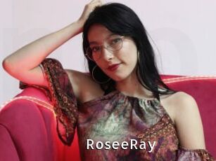 RoseeRay