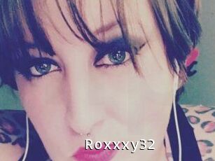 Roxxxy32