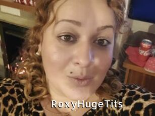 RoxyHugeTits