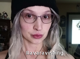 Ravaravishing