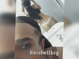 Reishellbig