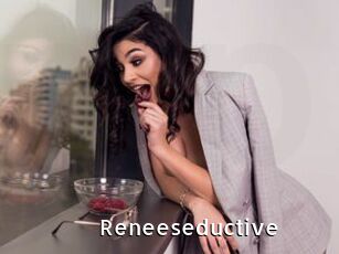 Reneeseductive