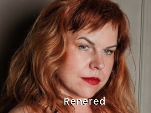 Renered