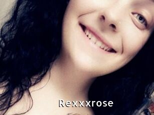 Rexxxrose
