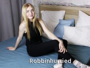 Robbinhurried