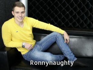 Ronnynaughty
