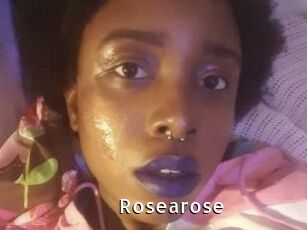 Rosearose