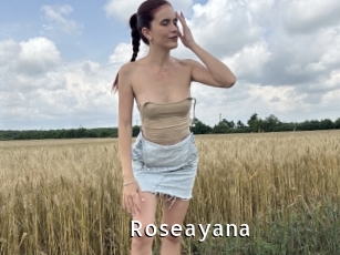 Roseayana