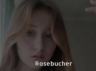 Rosebucher