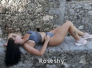 Roseshy