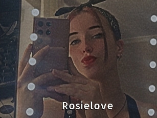 Rosielove