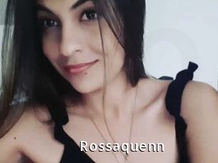 Rossaquenn