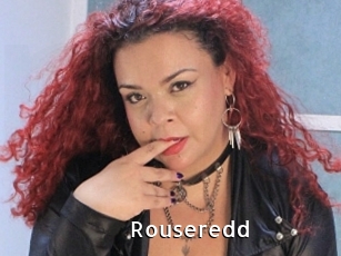 Rouseredd