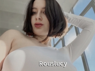 Rouslucy