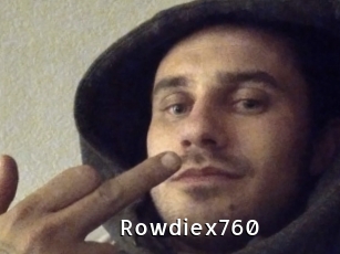 Rowdiex760