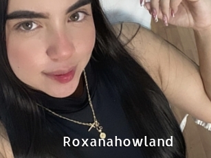 Roxanahowland