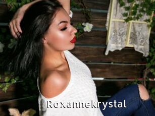 Roxannekrystal