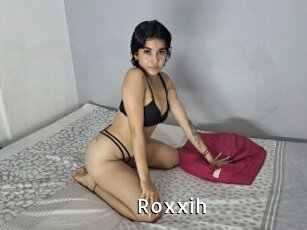 Roxxih
