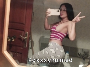 Roxxxyhumied