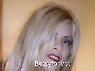 Roxyforyou