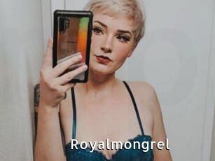 Royalmongrel