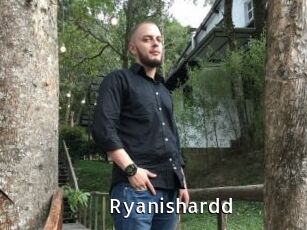 Ryanishardd