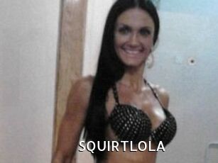 SQUIRTLOLA