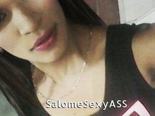SalomeSexyASS