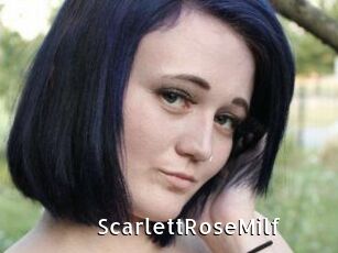 ScarlettRoseMilf