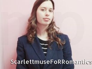 ScarlettmuseFoRRomantics