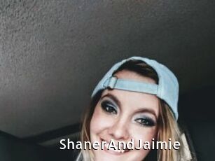 ShanerAndJaimie