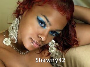 Shawny42