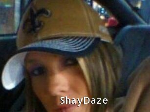 ShayDaze
