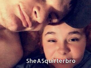 SheASquirterbro