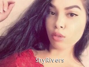 ShyRivers