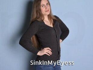 SinkInMyEyess