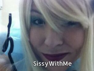 SissyWithMe