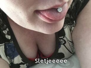 Sletjeeeee