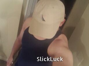 SlickLuck