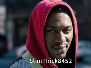 SlimThick8452