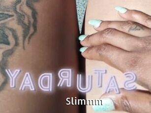 Slimmm