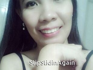 SlipSlidinAgain